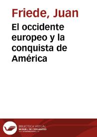 El occidente europeo y la conquista de América | Biblioteca Virtual Miguel de Cervantes