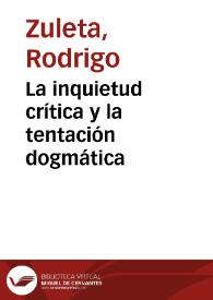 La inquietud crítica y la tentación dogmática | Biblioteca Virtual Miguel de Cervantes