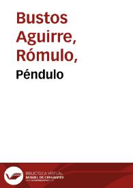 Péndulo | Biblioteca Virtual Miguel de Cervantes