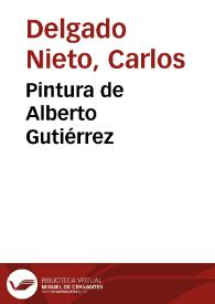 Pintura de Alberto Gutiérrez | Biblioteca Virtual Miguel de Cervantes