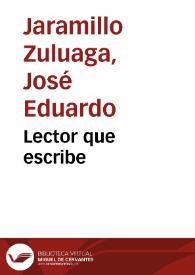 Lector que escribe | Biblioteca Virtual Miguel de Cervantes