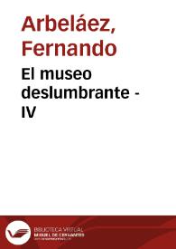 El museo deslumbrante - IV | Biblioteca Virtual Miguel de Cervantes