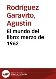 El mundo del libro: marzo de 1962 | Biblioteca Virtual Miguel de Cervantes