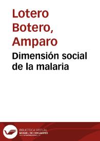 Dimensión social de la malaria | Biblioteca Virtual Miguel de Cervantes