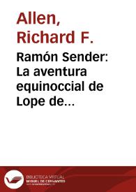 Ramón Sender: La aventura equinoccial de Lope de Aguirre | Biblioteca Virtual Miguel de Cervantes