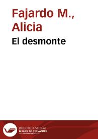 El desmonte | Biblioteca Virtual Miguel de Cervantes