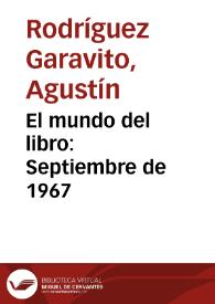 El mundo del libro: Septiembre de 1967 | Biblioteca Virtual Miguel de Cervantes