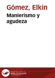 Manierismo y agudeza | Biblioteca Virtual Miguel de Cervantes