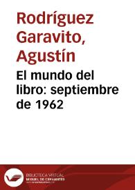 El mundo del libro: septiembre de 1962 | Biblioteca Virtual Miguel de Cervantes