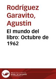 El mundo del libro: Octubre de 1962 | Biblioteca Virtual Miguel de Cervantes