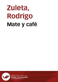 Mate y café | Biblioteca Virtual Miguel de Cervantes