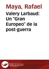 Valery Larbaud: Un "Gran Europeo" de la post-guerra | Biblioteca Virtual Miguel de Cervantes