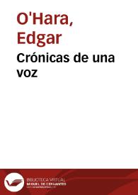 Crónicas de una voz | Biblioteca Virtual Miguel de Cervantes