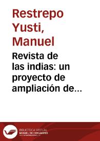 Revista de las indias: un proyecto de ampliación de fronteras | Biblioteca Virtual Miguel de Cervantes