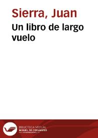 Un libro de largo vuelo | Biblioteca Virtual Miguel de Cervantes