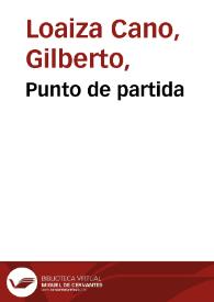 Punto de partida | Biblioteca Virtual Miguel de Cervantes