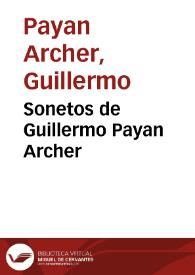 Sonetos de Guillermo Payan Archer | Biblioteca Virtual Miguel de Cervantes