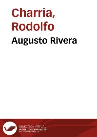 Augusto Rivera | Biblioteca Virtual Miguel de Cervantes