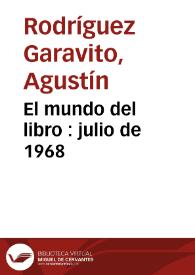 El mundo del libro : julio de 1968 | Biblioteca Virtual Miguel de Cervantes