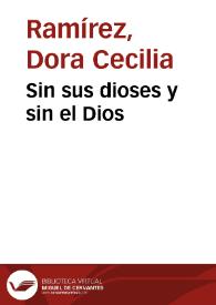 Sin sus dioses y sin el Dios | Biblioteca Virtual Miguel de Cervantes