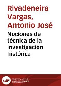 Nociones de técnica de la investigación histórica | Biblioteca Virtual Miguel de Cervantes