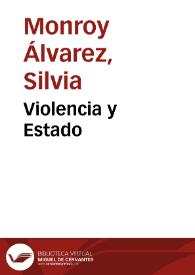 Violencia y Estado | Biblioteca Virtual Miguel de Cervantes