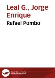 Rafael Pombo | Biblioteca Virtual Miguel de Cervantes