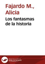 Los fantasmas de la historia | Biblioteca Virtual Miguel de Cervantes