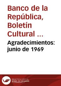 Agradecimientos: junio de 1969 | Biblioteca Virtual Miguel de Cervantes