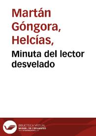 Minuta del lector desvelado | Biblioteca Virtual Miguel de Cervantes