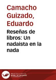 Reseñas de libros: Un nadaista en la nada | Biblioteca Virtual Miguel de Cervantes