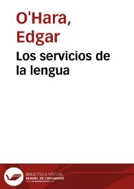 Los servicios de la lengua | Biblioteca Virtual Miguel de Cervantes