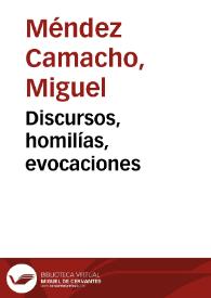 Discursos, homilías, evocaciones | Biblioteca Virtual Miguel de Cervantes