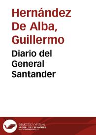 Diario del General Santander | Biblioteca Virtual Miguel de Cervantes