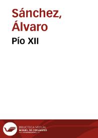 Pío XII | Biblioteca Virtual Miguel de Cervantes