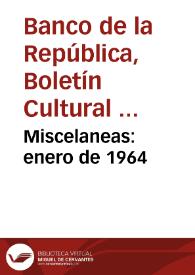 Miscelaneas: enero de 1964 | Biblioteca Virtual Miguel de Cervantes