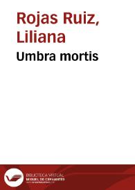 Umbra mortis | Biblioteca Virtual Miguel de Cervantes