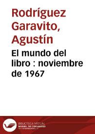 El mundo del libro : noviembre de 1967 | Biblioteca Virtual Miguel de Cervantes