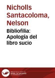 Bibliofilia: Apología del libro sucio | Biblioteca Virtual Miguel de Cervantes