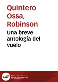 Una breve antología del vuelo | Biblioteca Virtual Miguel de Cervantes