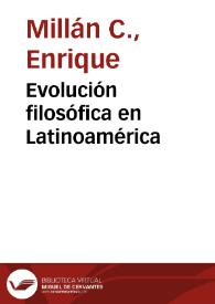 Evolución filosófica en Latinoamérica | Biblioteca Virtual Miguel de Cervantes