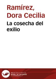 La cosecha del exilio | Biblioteca Virtual Miguel de Cervantes