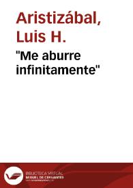 "Me aburre infinitamente" | Biblioteca Virtual Miguel de Cervantes