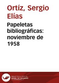 Papeletas bibliográficas: noviembre de 1958 | Biblioteca Virtual Miguel de Cervantes