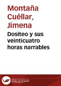 Dositeo y sus veinticuatro horas narrables | Biblioteca Virtual Miguel de Cervantes