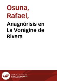 Anagnórisis en La Vorágine de Rivera | Biblioteca Virtual Miguel de Cervantes