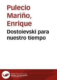 Dostoievski para nuestro tiempo | Biblioteca Virtual Miguel de Cervantes