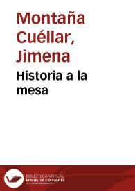 Historia a la mesa | Biblioteca Virtual Miguel de Cervantes