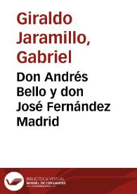 Don Andrés Bello y don José Fernández Madrid | Biblioteca Virtual Miguel de Cervantes