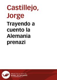 Trayendo a cuento la Alemania prenazi | Biblioteca Virtual Miguel de Cervantes